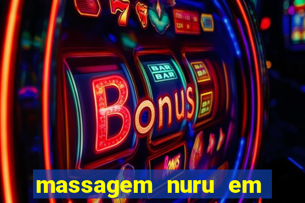 massagem nuru em porto alegre